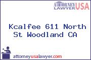 Kcalfee 611 North St Woodland CA