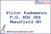 Victor Kademenos PO Box 268 Mansfield OH