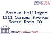 Satoko Mellinger 1111 Sonoma Avenue Santa Rosa CA