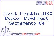 Scott Plotkin 3100 Beacon Blvd West Sacramento CA