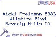 Vicki Freimann 8383 Wilshire Blvd Beverly Hills CA