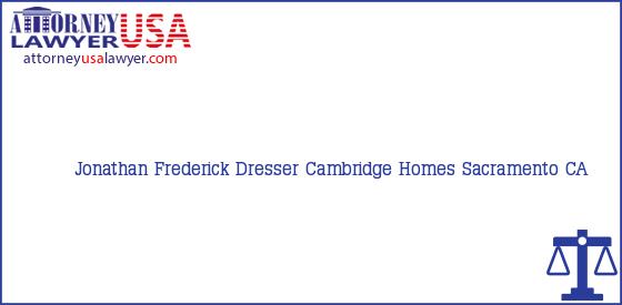 Telephone, Address and other contact data of Jonathan Frederick Dresser, Sacramento, CA, USA