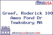 Greef, Roderick 100 Ames Pond Dr Tewksbury MA
