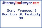 Sun, Frances 8 Bourbon St Peabody MA