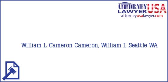 Telephone, Address and other contact data of William L Cameron, Seattle, WA, USA