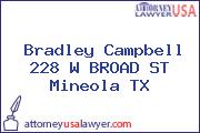 Bradley Campbell 228 W BROAD ST Mineola TX
