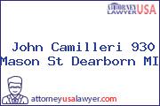 John Camilleri 930 Mason St Dearborn MI