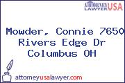 Mowder, Connie 7650 Rivers Edge Dr Columbus OH