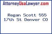 Regan Scott 555 17th St Denver CO