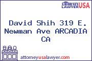 David Shih 319 E. Newman Ave ARCADIA CA