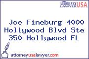 Joe Fineburg 4000 Hollywood Blvd Ste 350 Hollywood FL