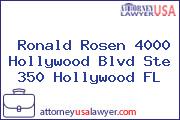 Ronald Rosen 4000 Hollywood Blvd Ste 350 Hollywood FL