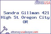 Sandra Gillman 421 High St Oregon City OR