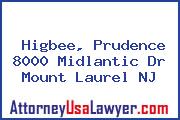 Higbee, Prudence 8000 Midlantic Dr Mount Laurel NJ