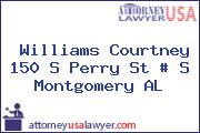 Williams Courtney 150 S Perry St # S Montgomery AL