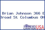 Brian Johnson 366 E Broad St Columbus OH
