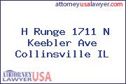 H Runge 1711 N Keebler Ave Collinsville IL