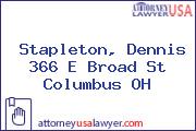 Stapleton, Dennis 366 E Broad St Columbus OH
