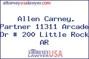 Allen Carney, Partner 11311 Arcade Dr # 200 Little Rock AR