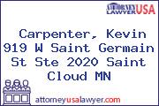 Carpenter, Kevin 919 W Saint Germain St Ste 2020 Saint Cloud MN