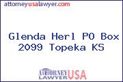Glenda Herl PO Box 2099 Topeka KS