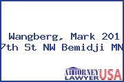 Wangberg, Mark 201 7th St NW Bemidji MN
