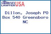 Dillon, Joseph PO Box 540 Greensboro NC