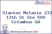 Slanton Melanie 233 12th St Ste 500 Columbus GA