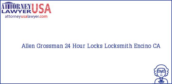 Telephone, Address and other contact data of Allen Grossman, Encino, CA, USA