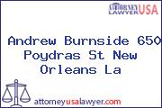 Andrew Burnside 650 Poydras St New Orleans La
