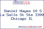 Daniel Hayes 10 S La Salle St Ste 3300 Chicago IL