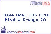 Dave Omel 333 City Blvd W Orange CA