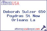 Deborah Sulzer 650 Poydras St New Orleans La