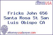 Fricks John 656 Santa Rosa St San Luis Obispo CA
