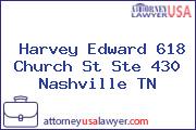 Harvey Edward 618 Church St Ste 430 Nashville TN