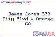 James Jones 333 City Blvd W Orange CA