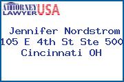 Jennifer Nordstrom 105 E 4th St Ste 500 Cincinnati OH