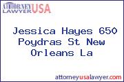 Jessica Hayes 650 Poydras St New Orleans La