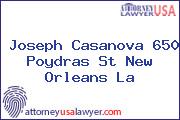 Joseph Casanova 650 Poydras St New Orleans La