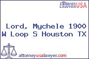 Lord, Mychele 1900 W Loop S Houston TX
