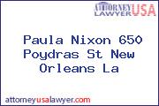 Paula Nixon 650 Poydras St New Orleans La