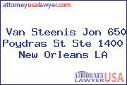 Van Steenis Jon 650 Poydras St Ste 1400 New Orleans LA