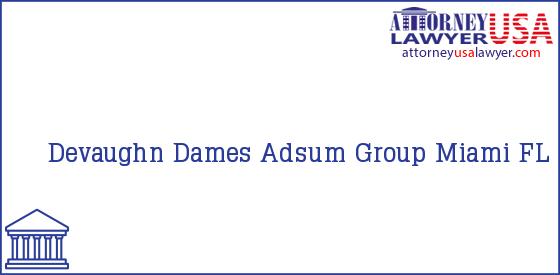 Telephone, Address and other contact data of Devaughn Dames, Miami, FL, USA