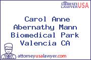 Carol Anne Abernathy Mann Biomedical Park Valencia CA
