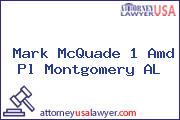 Mark McQuade 1 Amd Pl Montgomery AL