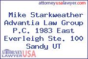 Mike Starkweather Advantia Law Group P.C. 1983 East Everleigh Ste. 100 Sandy UT