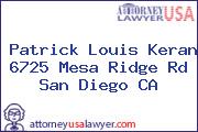 Patrick Louis Keran 6725 Mesa Ridge Rd San Diego CA