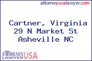Cartner, Virginia 29 N Market St Asheville NC
