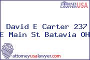 David E Carter 237 E Main St Batavia OH