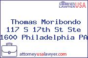 Thomas Moribondo 117 S 17th St Ste 1600 Philadelphia PA